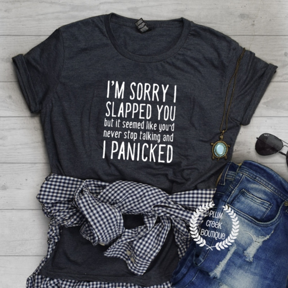 ๐ NWT Gray TShirt Sorry Slapped You Sz XS - 4X - Picture 1 of 2